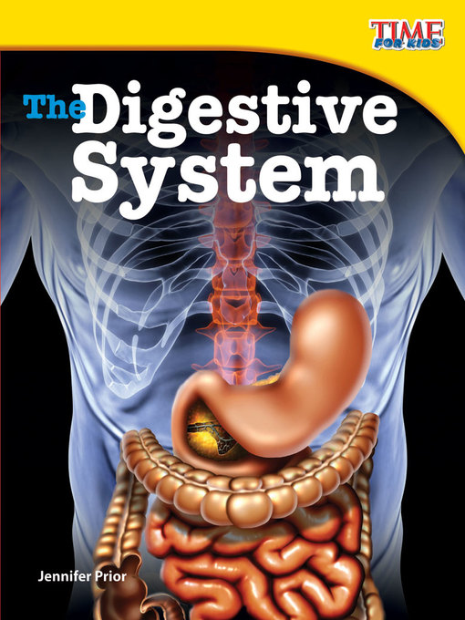 Title details for The Digestive System by Jennifer Prior - Available